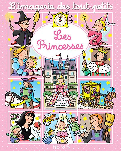 Les princesses (L'imagerie des tout-petits) (French Edition)