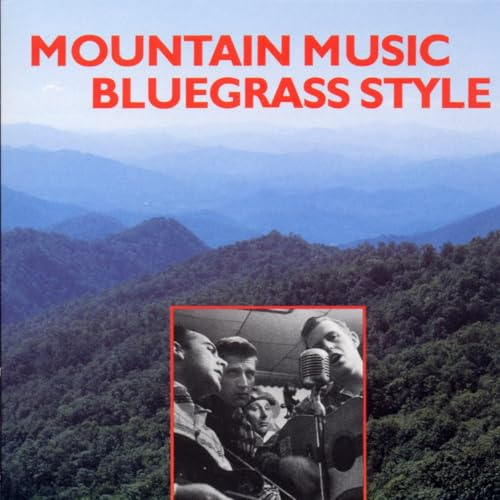 Mountain Music Bluegrass Style / Various