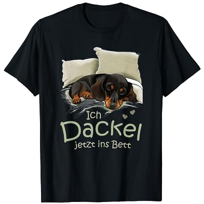Hund Dackel Offizielles Schlaf Ich Dackel Jetzt Ins Bett T-Shirt