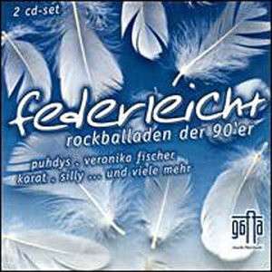 Federleicht-Neue Rockballaden