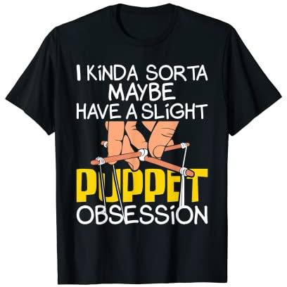 Puppet Obsession Marionette Marionette T-Shirt