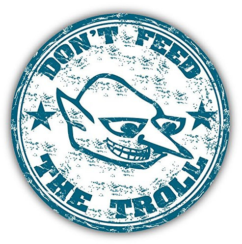 Don't Feed The Troll Grunge Rubber Stamp Hochwertigen Auto-Autoaufkleber 12 x 12 cm