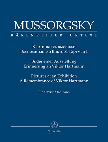 Bilder einer Ausstellung. Erinnerung an Viktor Hartmann für Klavier