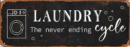 Laundry Room Decor Schild, Laundry The Never Ending Cycle Schild, 40,6 x 15,2 cm, Vintage Bauernhaus Aluminium Metall Wandkunst Schild für Wäsche, dekorativ, moderne Kunstdekoration für Waschküche,