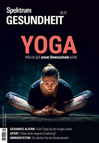 Spektrum Gesundheit- Yoga: Wie es auf unser Bwusstsein wirkt