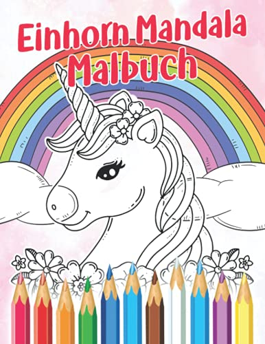 Einhorn Mandala Malbuch: Einzigartiges Einhorn Mandala Malbuch