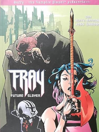 Buffy präsentiert: Fray - Future Slayer #1 (2009, Panini)
