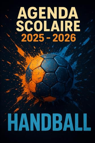 Agenda Scolaire 2025 - 2026: Une page par jour pour une organisation fun et efficace, idéal pour le collège et le lycée – version Handball