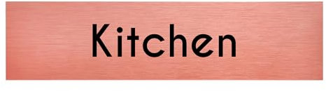 Kitchen Sign Slimline Aluminium Rose Gold by ViroDisplay® – 200 x 50mm – 0.5mm Brushed Aluminium – Durable Printed Surface – Self-Adhesive Fixing for Doors