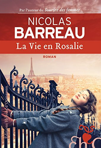 La Vie en Rosalie (French Edition)
