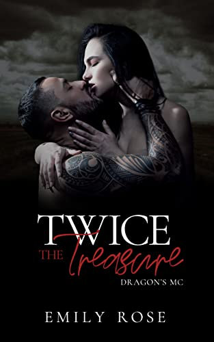 Twice the Treasure: A Single Parent Romance (The Dragons MC Book 2) (English Edition)