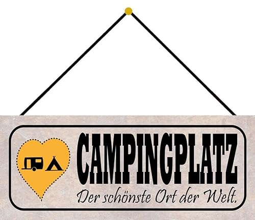 Metall Schild 27x10cm mit Kordel Campingplatz der schönste Ort der Welt Sprüche Blechschild