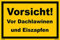 Kleberio® Warn Schild 30 x 20 cm - Vorsicht! Vor Dachlawinen und Eiszapfen - Baustellenschild stabile Aluminiumverbundplatte Warnschild Hinweisschild