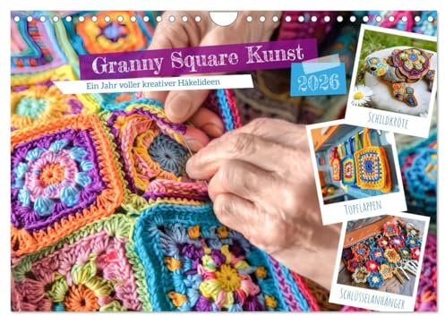 Granny Square Kunst - Ein Jahr voller kreativer Häkelideen (Wandkalender 2026 DIN A4 quer), CALVENDO Monatskalender: Häkelkunst mit Granny Squares - Ein Jahr voller Kreativität (CALVENDO Hobbys)