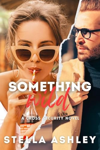 Something Wild (Cross Security)