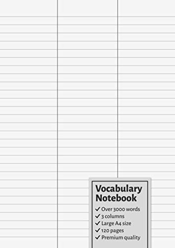 Vocabulary Notebook: A4 Size With 3 Columns, 3000+ Words Vocab Book
