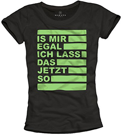 Lustige Damen T-Shirts mit Sprüchen EGAL schwarz Größe M
