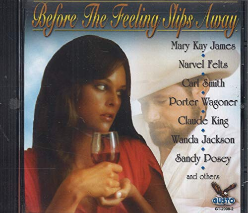 Country's Best: Before the Feeling Slips Away / Various