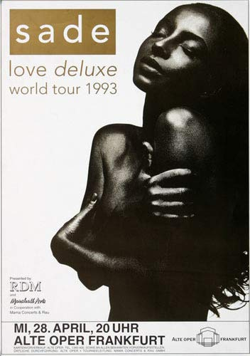 Sade - Love Deluxe, Frankfurt 1993 » Konzertplakat/Premium Poster | Live Konzert Veranstaltung | DIN A1 «