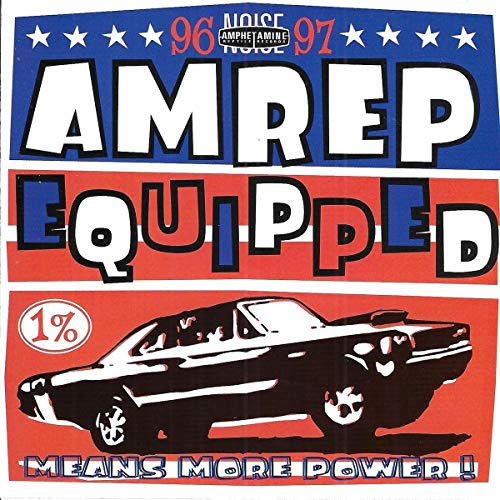 AmRep Equipped, 1996-1997