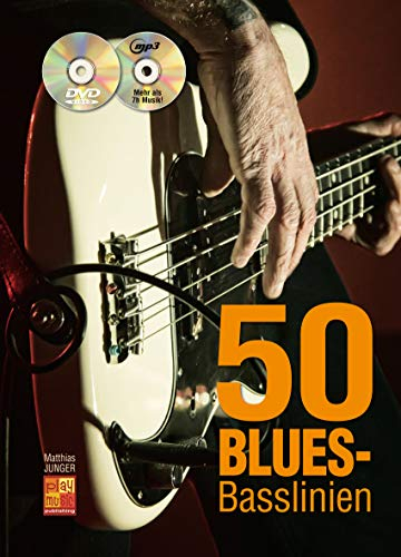 50 Blues-Basslinien (1 Buch + 1 CD + 1 DVD). Für Bassgitarre