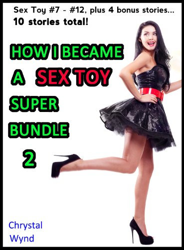 How I Became a Sex Toy Super Bundle 2 (English Edition)