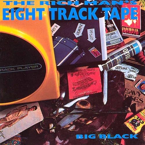 RICH MAN'S 8 TRACK TAPE