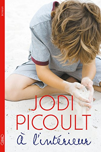 A l'intérieur (French Edition)