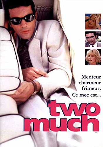Two Much – antoninio Banderas – 40 x 56 zeigt Cinema originelle