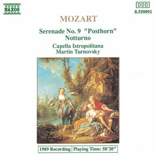 Mozart: Serenade No. 9 Posthorn / Notturno
