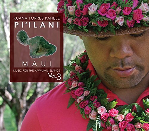 Music for the Hawaiian Islands 3 Pi'ilani Maui