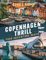 COPENHAGEN THRILLS (FULL-COLOR): YOUR ADVENTURE AWAITS (English Edition)