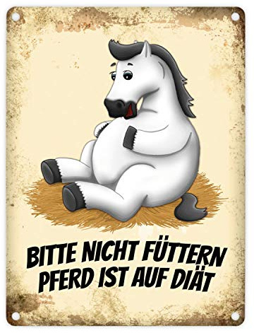 Metallschild mit weißes Pferd Motiv und Spruch: Bitte nicht füttern - Pferd ist auf Diät