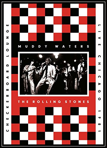 Muddy Waters & The Rolling Stones - Live at the Checkerboard Lounge