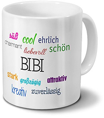 Tasse mit Namen Bibi - Motiv Positive Eigenschaften - Namenstasse, Kaffeebecher, Mug, Becher, Kaffeetasse - Farbe Weiß