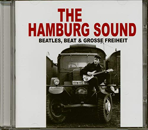 The Hamburg Sound Beatles,Beat U.Grosse Freiheit
