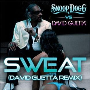 Sweat (Snoop Dogg Vs. David Guetta)