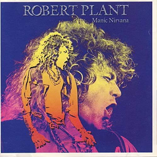 Manic Nirvana by Robert Plant (1990-03-16)