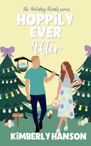 Hoppily Ever After (Holiday Rivals, Band 4)