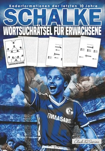 SCHALKE Wortsuchrätsel Für Erwachsene: Kaderformationen der letzten 10 Jahre