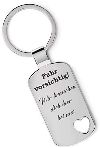 Lieblingsmensch Schlüsselanhänger Modell: Fahr vorsichtig, wir brauchen dich hier bei uns - Ausgestanztes Herz