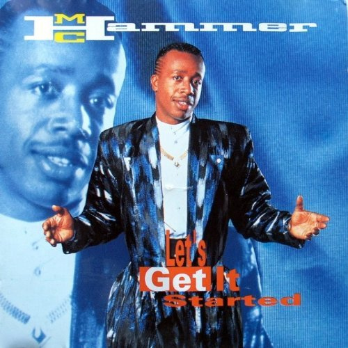 Let's get it started by Mc Hammer (1991-07-28)