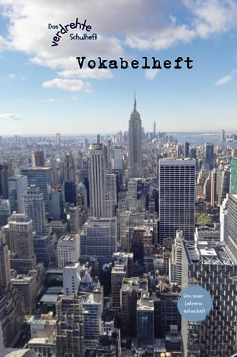 Das verdrehte Schulheft/Vokabelheft: New York Style / für Vokabeln / Lernwörter / Reisetagebuch: zweispaltig/2 Spalten/A5