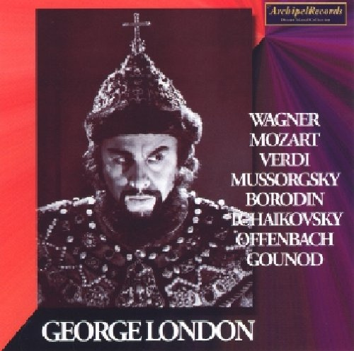 George London: Wagner-Mozart-Verdi-Borod