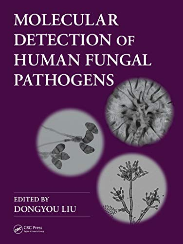 Molecular Detection of Human Fungal Pathogens (English Edition)