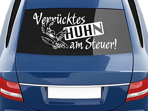 Autoaufkleber lustige Sprüche Verrücktes Huhn am Steuer, für Heckscheiben, Aufkleber / 70x31cm / 010 weiß