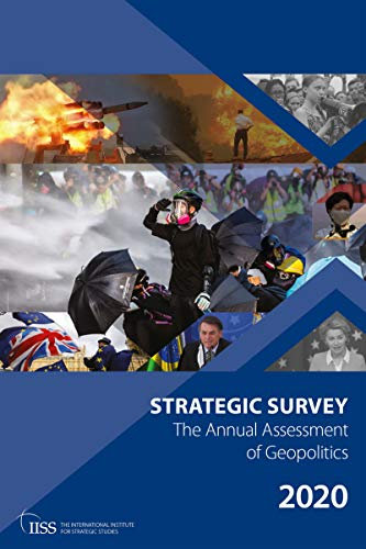The Strategic Survey 2020 (English Edition)