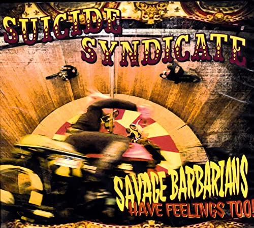SAVAGE BARBARIANS... HAVE FEELINGS TOO!