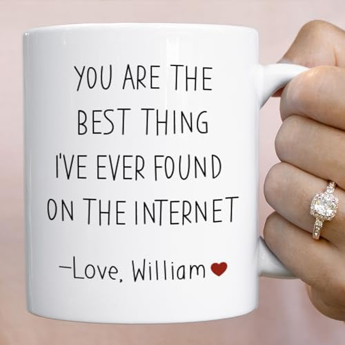 You Are the Best Thing I've Ever Found on the Internet Mug Valentine's Day Birthday Anniversary Funny Gift for Her Him Husband Boyfriend