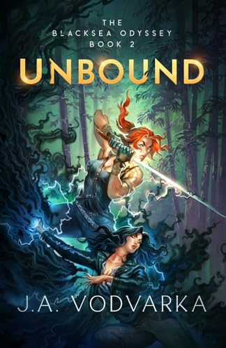 Unbound: The Blacksea Odyssey Book 2